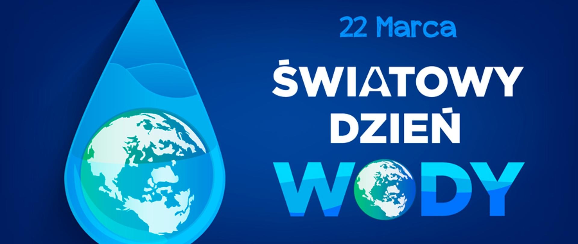 22 MARCA - ŚWIATOWY DZIEŃ WODY - Obrazek 1