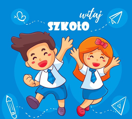 Witaj Szkoło - Obrazek 1